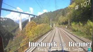 BGV #107 - DB/ÖBB/TRENNORD EuroCity Mitfahrt Innsbruck Brenner  / Brennero in voller Länge