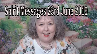 Messages From Spirit 23rd June 2019 |Colette Clairvoyant