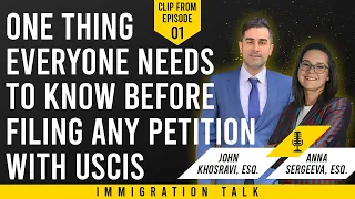 One Thing Everyone Needs to Know Before Filing Any Petition With USCIS