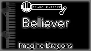 Believer - Imagine Dragons - Piano Karaoke Instrumental