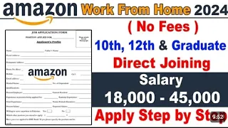 2024 Amazon Urgent Hiring :Free Laptop by Amazon|₹35,000/M |Work From Home |Jobs for Fresher @171K