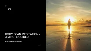 Body Scan Meditation - 3 Minute Guide ✨