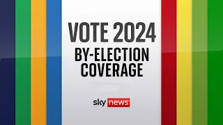 Watch Vote 2024 Live: Wellingborough and Kingswood by-election results, analysis and full coverage