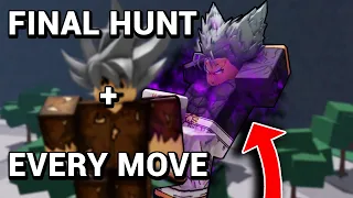 The Final Hunt + Every Move In The Strongest Battlegrounds