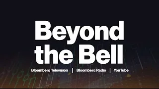 Beyond the Bell 06/22/22