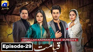 Qayamat Episode 29|Har Pal Geo|drama 14 April 2021