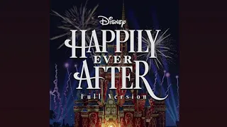 Magic Kingdom- Happily Ever After Soundtrack