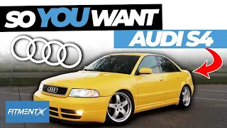 So You Want an Audi S4