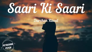 Darshan Raval - Saari Ki Saari (Lyrics) HD | with English Translation