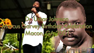 Dr. Umar Johnson - Marcus Garvey Birthday Celebration (Macon, GA) - 2021