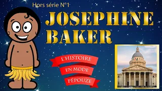 HISTOIRE : QUI ÉTAIT JOSEPHINE BAKER ? (hors série)