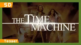 The Time Machine (2001) Teaser