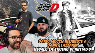 DARIO MOCCIA REAGISCE a DANNY LAZZARIN -- REGALO la TRUENO di INITIAL D a DARIO MOCCIA