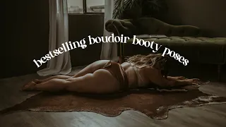 Boudoir Booty Poses 🍑 | My Top 3 Bestsellers & Favourites Revealed