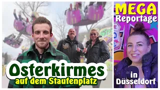 MEGA Reportage | Osterkirmes auf dem Staufenplatz in Düsseldorf vom 30. März bis zum 7. April 2024