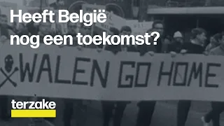 Heeft België nog een toekomst? | Terzake