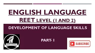 English Language |L-31| Development of Language Skills| Part-1 | REET L-I & II and Teacher (G-1,2)