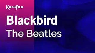 Blackbird - The Beatles | Karaoke Version | KaraFun