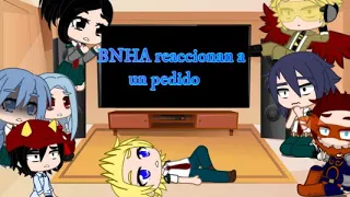 Los personajes de BNHA reaccionan a un Pedido //Leer descripción//