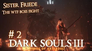 Dark Souls 3 Gameplay - Ashes Of Ariandel - Part 2 - Boss Fight - Sister Friede