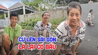 Tá hỏa với hai chị em gái khờ khạo cứ lên Sài Gòn là lại có bầu