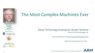 The Most Complex Machines Ever - @UoCambridge