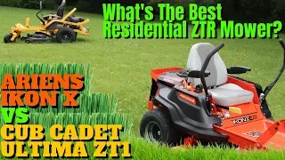 Best Residential Zero Turn Lawn Mower | Ariens IKON X vs Cub Cadet ULTIMA ZT1