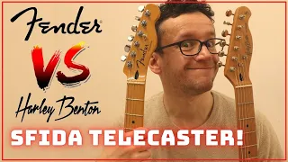 FENDER vs HARLEY BENTON - Qual è la migliore TELECASTER?