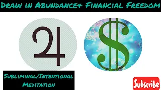 Money Drawing Subliminal/Intentional Meditation -