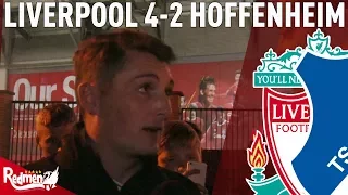 ‘Mane - What A Bargain!’ | Liverpool v 1899 Hoffenheim 4-2 | #LFC Fan Cam