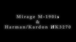 Mirage M 190is  Harman Kardon HK3270   Dire Straits   You And Your Friend