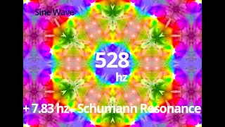 528hz / 7.83 Hz Pure Tone (Schumann Resonance Sound)