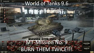 World of Tanks Tips and Tricks: The Medium Tank 9 Mission " Burn them !!!"