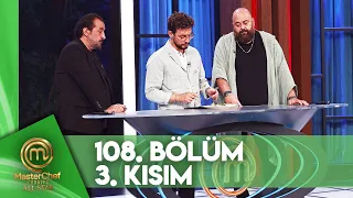 MasterChef Türkiye All Star 108. Bölüm 3. Kısım @masterchefturkiye