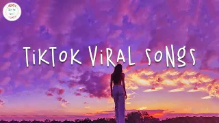 Tiktok songs 2024 🍷 Tiktok viral songs ~  Tiktok music 2024