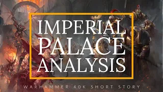 Is the Imperial Palace More or Less Defensible in 40K, Compared to 30K.