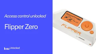 Access control unlocked: Flipper Zero | Kisi