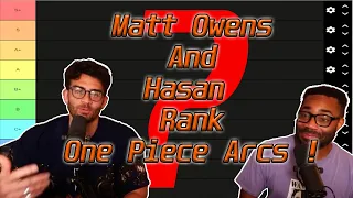 Matt Owens ( One Piece Showrunner ) & Hasan Rank One Piece Arcs ! | HasanAbi Reacts Arc Tier List