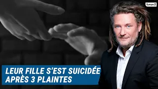 Olivier Delacroix (Libre antenne) - Leur fille s'est suicidée après avoir porté plainte à 3 reprises