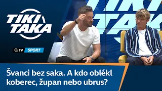 TIKI-TAKA: Švanci bez saka. A kdo oblékl koberec, župan a ubrus?