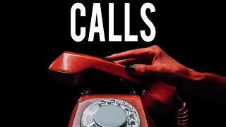 "Calls" Creepypasta