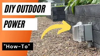 DIY Outdoor Outlet - How to install an outlet in your garden or yard