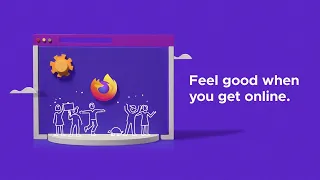 Feel Good When You Get Online with Firefox