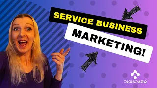 Marketing a Service-Based Business - 3 Essential Rules!