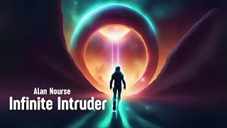 Infinite Intruder | Five Short Stories by Alan E. Nourse | Free Science Fiction Audiobook