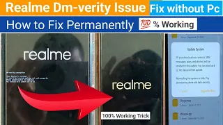 Realme dm-verity corrupt | how to Fix Realme Dm-verity corrupt Without Pc | Dm-verity |  @CXHINDI