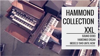 Hammond Organ and Leslie Collection XXL - Models from 1949 until now | Sound Demo