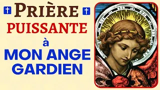 🙏❤ Prière à mon ANGE GARDIEN - Prière PUISSANTE - Mon Ange gardien guide-moi, veille sur moi