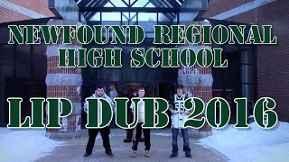 Newfound Regional High School Lip Dub 2016