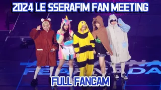 【FULL】LE SSERAFIM FAN MEETING 'FEARNADA' 2024 S/S - SEOUL 4K Fancam 직캠 | 르세라핌 팬미팅 DAY 1 첫콘 240511